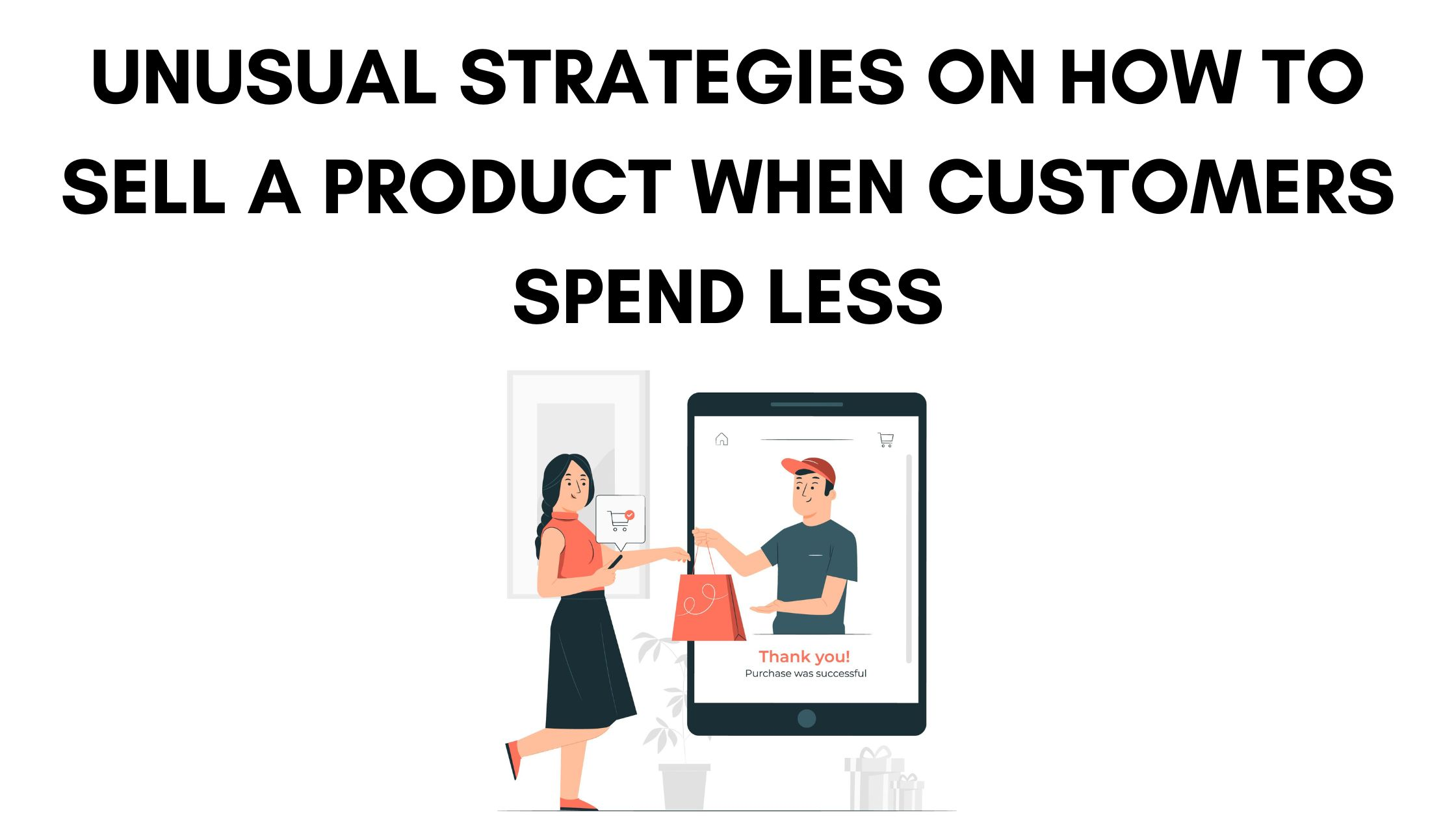 how to sell a product how to sell a product